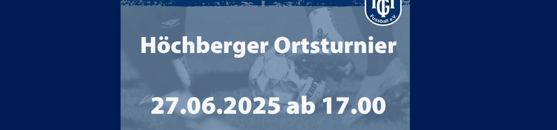 Höchberger Ortsturnier am 27.06.2025
